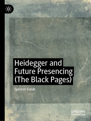 cover image of Heidegger and Future Presencing (The Black Pages)